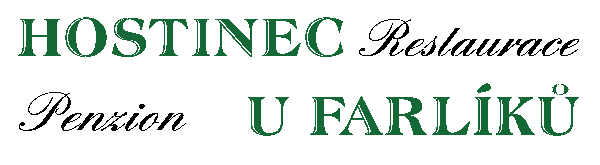 Hostinec U Farlíků, restaurace a penzion